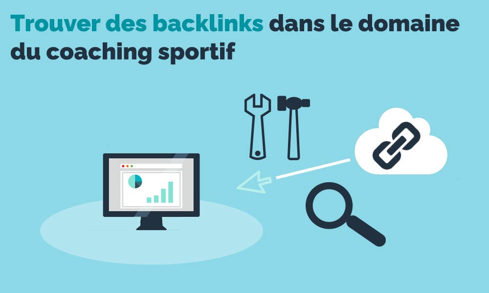 les backlinks pour les coachs sportifs