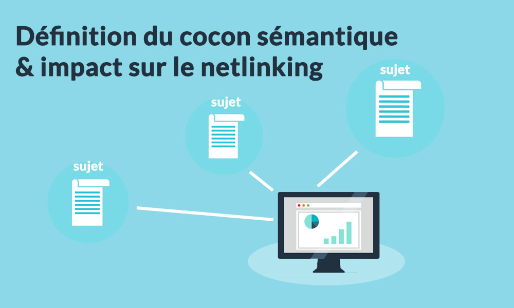 Comment définir le cocon sémantique ?