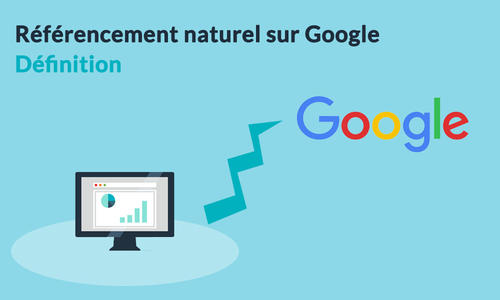 Définition du référencement gratuit sur Google