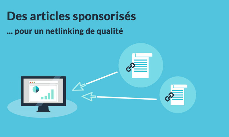 les articles sponsorisés et le netlinking