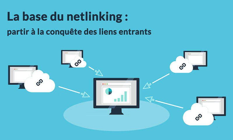 Apprendre à construire un netlinking puissant