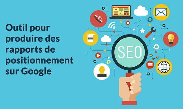 un rapport de positionement sur google