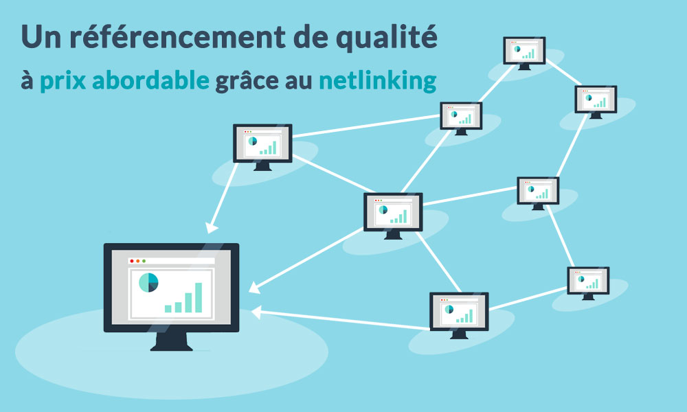 un netlinking pas cher et de qualité pour un bon positionnement sur Google