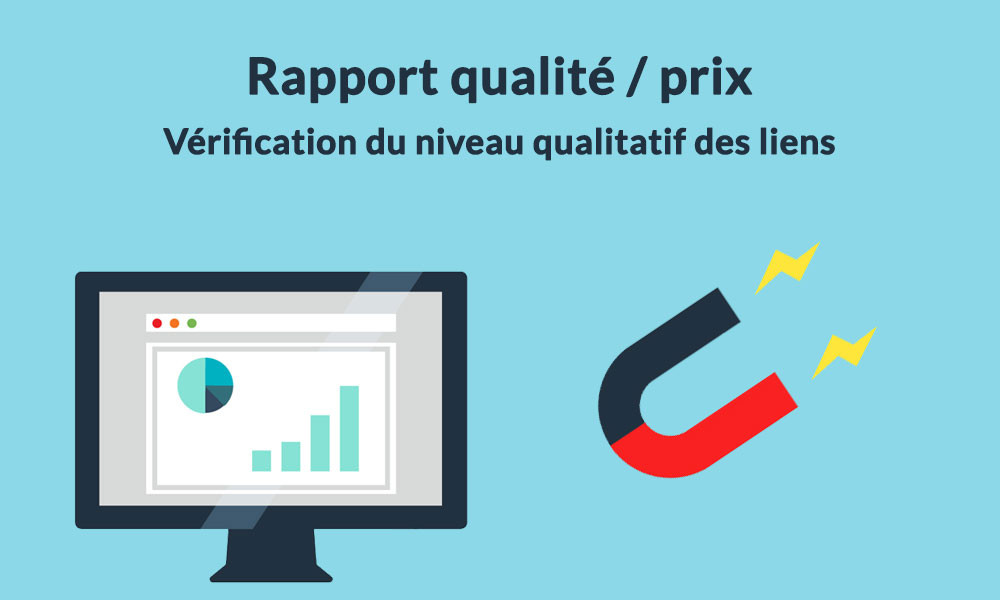 Un bon rapport qualité prix pour votre netlinking